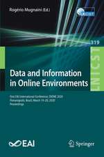 Data and Information in Online Environments: First EAI International Conference, DIONE 2020, Florianópolis, Brazil, March 19-20, 2020, Proceedings