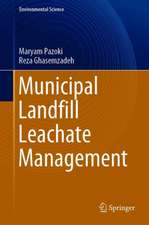 Municipal Landfill Leachate Management