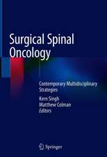 Surgical Spinal Oncology: Contemporary Multidisciplinary Strategies