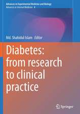 Diabetes: from Research to Clinical Practice: Volume 4