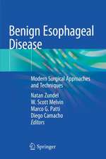 Benign Esophageal Disease: Modern Surgical Approaches and Techniques