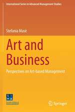 Art and Business: Perspectives on Art-based Management