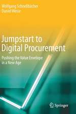 Jumpstart to Digital Procurement: Pushing the Value Envelope in a New Age