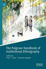 The Palgrave Handbook of Institutional Ethnography