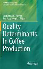 Quality Determinants In Coffee Production