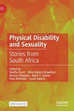 Physical Disability and Sexuality: Stories from South Africa