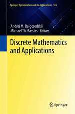 Discrete Mathematics and Applications