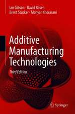 Additive Manufacturing Technologies