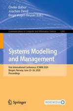 Systems Modelling and Management: First International Conference, ICSMM 2020, Bergen, Norway, June 25–26, 2020, Proceedings