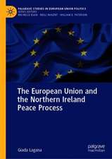 The European Union and the Northern Ireland Peace Process