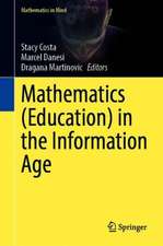 Mathematics (Education) in the Information Age