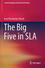 The Big Five in SLA