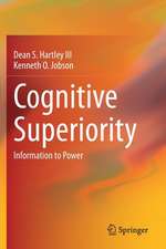 Cognitive Superiority