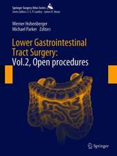 Lower Gastrointestinal Tract Surgery: Vol. 2, Open procedures