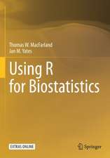 Using R for Biostatistics