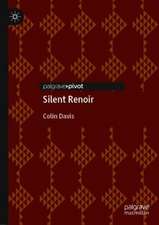 Silent Renoir: Philosophy and the Interpretation of Early Film