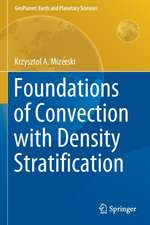 Foundations of Convection with Density Stratification