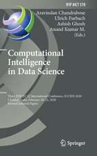 Computational Intelligence in Data Science: Third IFIP TC 12 International Conference, ICCIDS 2020, Chennai, India, February 20–22, 2020, Revised Selected Papers