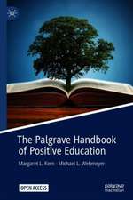 The Palgrave Handbook of Positive Education