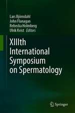 XIIIth International Symposium on Spermatology