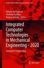 Integrated Computer Technologies in Mechanical Engineering - 2020: Synergetic Engineering