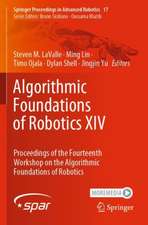 Algorithmic Foundations of Robotics XIV: Proceedings of the Fourteenth Workshop on the Algorithmic Foundations of Robotics