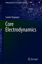 Core Electrodynamics