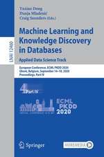 Machine Learning and Knowledge Discovery in Databases: Applied Data Science Track: European Conference, ECML PKDD 2020, Ghent, Belgium, September 14–18, 2020, Proceedings, Part IV