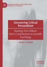 Uncovering Critical Personalism: Readings from William Stern’s Contributions to Scientific Psychology