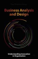 Business Analysis and Design: Understanding Innovation in Organisation