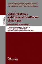 Statistical Atlases and Computational Models of the Heart. M&Ms and EMIDEC Challenges: 11th International Workshop, STACOM 2020, Held in Conjunction with MICCAI 2020, Lima, Peru, October 4, 2020, Revised Selected Papers