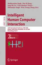 Intelligent Human Computer Interaction: 12th International Conference, IHCI 2020, Daegu, South Korea, November 24–26, 2020, Proceedings, Part II