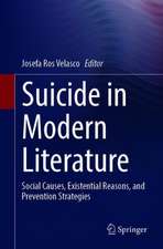 Suicide in Modern Literature: Social Causes, Existential Reasons, and Prevention Strategies