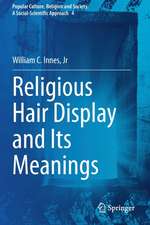 Religious Hair Display and Its Meanings