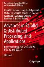 Advances in Parallel & Distributed Processing, and Applications