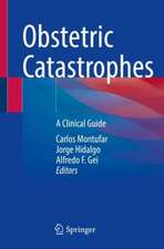 Obstetric Catastrophes