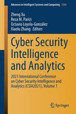 Cyber Security Intelligence and Analytics: 2021 International Conference on Cyber Security Intelligence and Analytics (CSIA2021), Volume 1