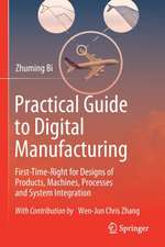 Practical Guide to Digital Manufacturing