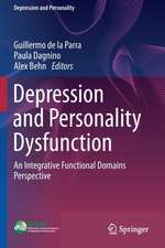 Depression and Personality Dysfunction: An Integrative Functional Domains Perspective