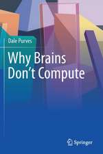 Why Brains Don't Compute