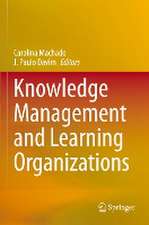 Knowledge Management and Learning Organizations