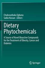 Dietary Phytochemicals