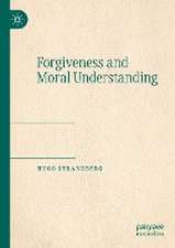 Forgiveness and Moral Understanding