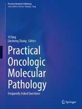 Practical Oncologic Molecular Pathology: Frequently Asked Questions