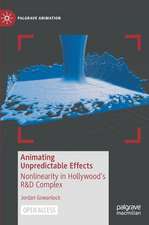 Animating Unpredictable Effects: Nonlinearity in Hollywood’s R&D Complex