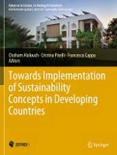 Towards Implementation of Sustainability Concepts in Developing Countries