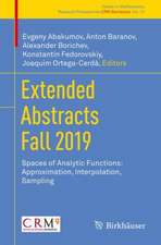 Extended Abstracts Fall 2019: Spaces of Analytic Functions: Approximation, Interpolation, Sampling