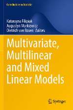 Multivariate, Multilinear and Mixed Linear Models