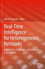 Real-Time Intelligence for Heterogeneous Networks: Applications, Challenges, and Scenarios in IoT HetNets