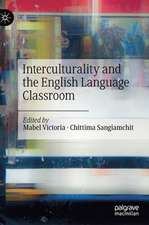 Interculturality and the English Language Classroom